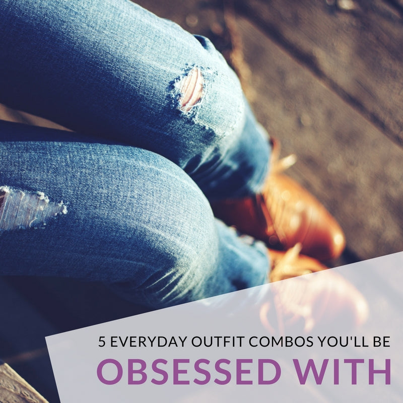 Everyday Outfit Combinations You’ll Be Obsessed With