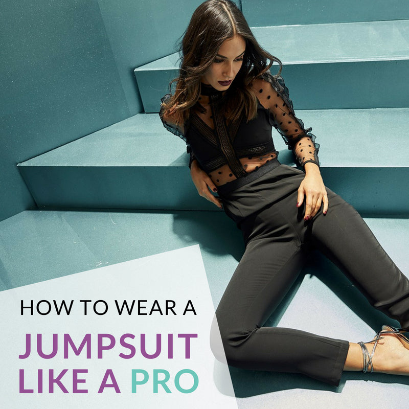 How To Wear a Jumpsuit Like a Pro